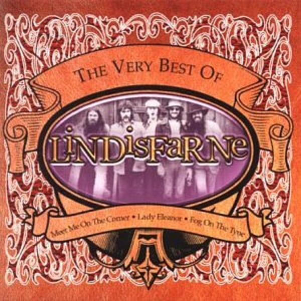 Lindisfarne Very Best Of CD NEW SEALED Fog On The Tyne/Meet Me On The Corner+