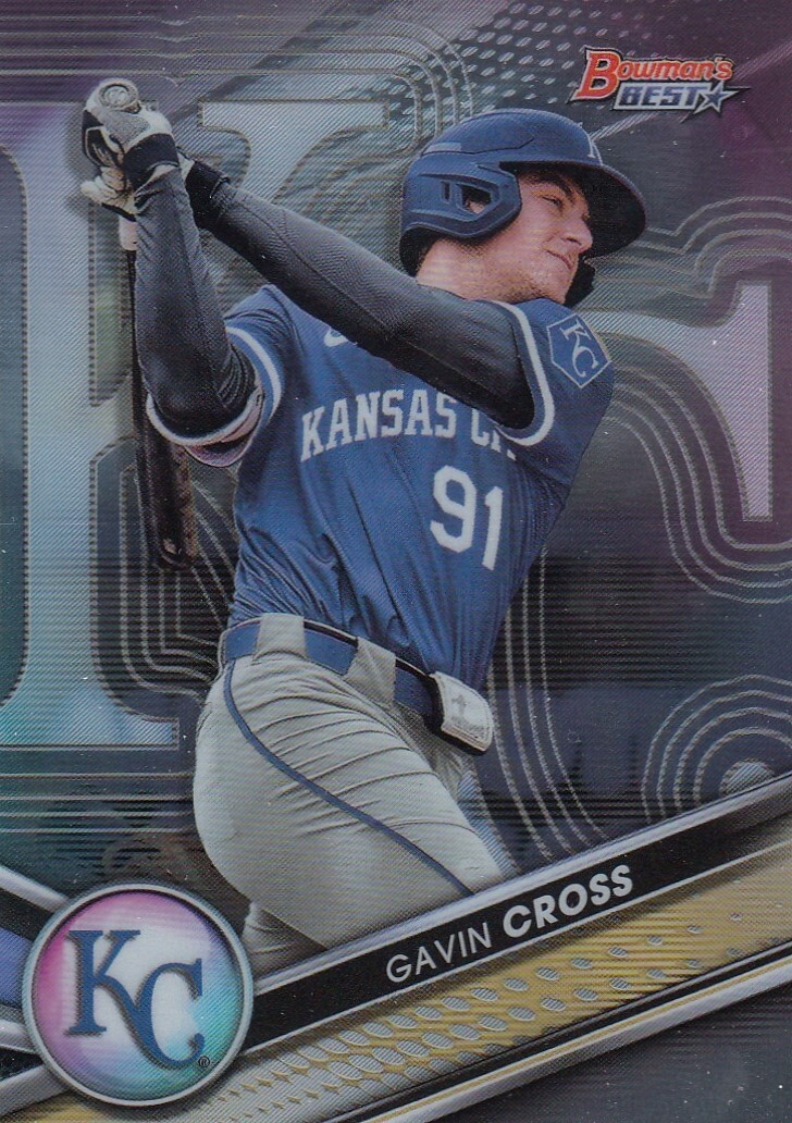 GAVIN CROSS BOWMAN'S BEST ROOKIE RC PROSPECTS KANSAS CITY ROYALS #5 2022 22