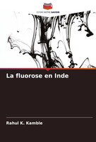 La Fluorose En Inde Rahul K. Kamble Taschenbuch FranzöSisch 2024