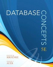 Database Concepts Paperback David M., Auer, D...