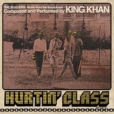 King Khan Hurtin' Class Feat. Ian Svenonius (Vinyl) King Khan Hurtin' Class Feat. Ian Svenonius (Vinyl)
