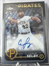 2024 Topps Chrome Rookie #RA-CS Auto Colin Selby Pirates