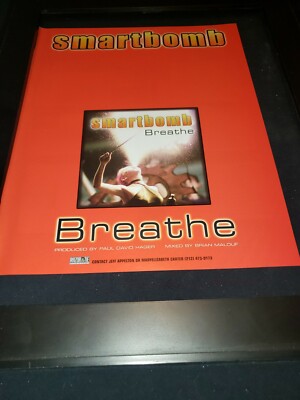 Smartbomb Breathe Rare Original Radio Promo Poster Ad Framed!