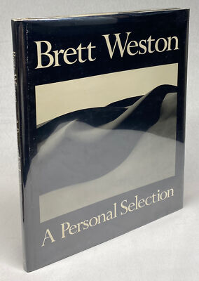 アート・デザイン・音楽 Brett Weston A Personal Selection Brett Weston A Personal Selection / Signed 1st Edition 1986 | eBay