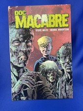 Doc Macabre 9.0 Niles & Bernie Wrightson IDW ~ Hardcover HC ~ 1st Print Edition
