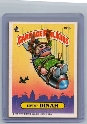 1986 Garbage Pail Kids Dyin' Dinah 151b - Bild 1 von 2
