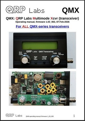 QRP Labs QMX: QRP, Xcvr Operating Manual: 137 Pages, Color, Coil Bound, Print