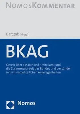 BKAG | Tristan Barczak | Deutsch | Buch | 875 S. | 2023 | Nomos Verlags GmbH