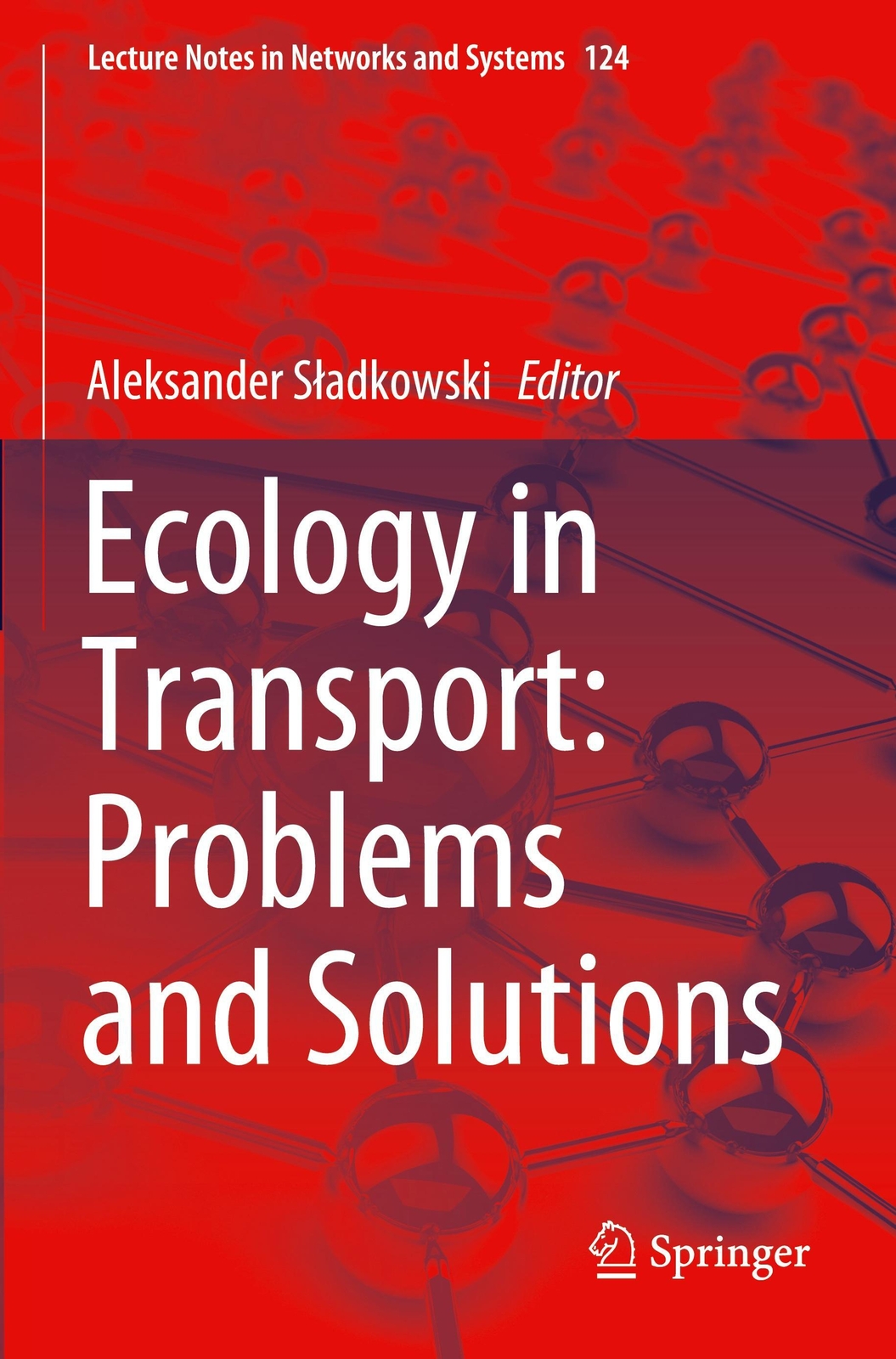 Thumbnail - Ecology In Transport: Problems And Solutions Aleksander S¿adkowski