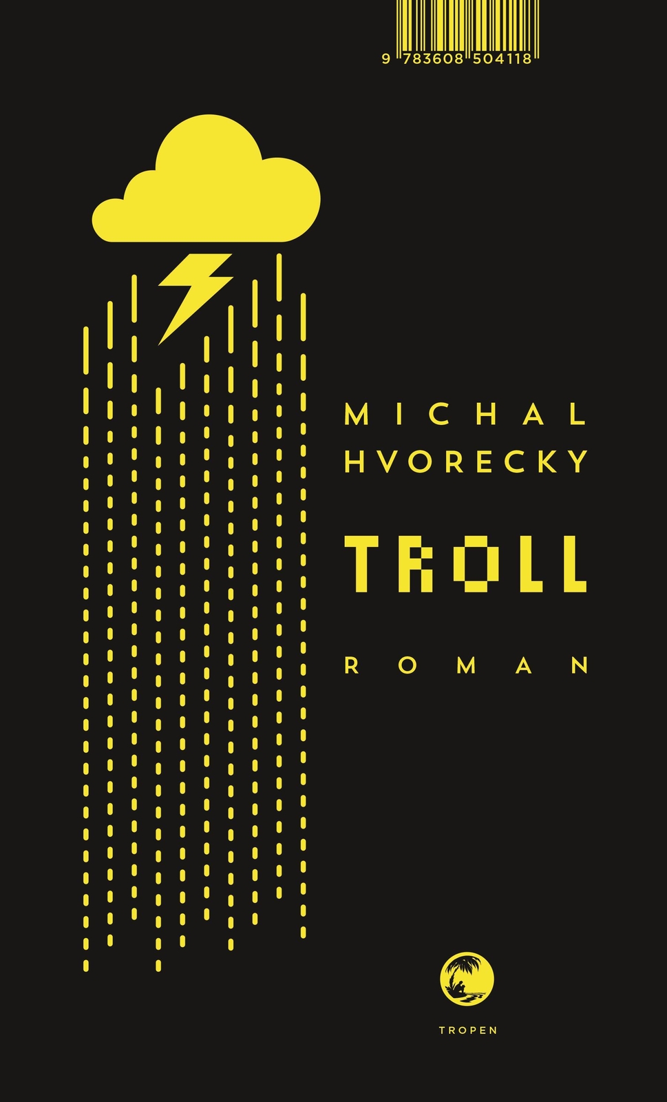 Thumbnail - Troll Michal Hvorecky