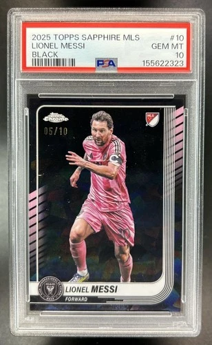 2025 Topps Chrome Sapphire MLS Lionel Messi Black #/10 Inter PSA 10 GEM MINT