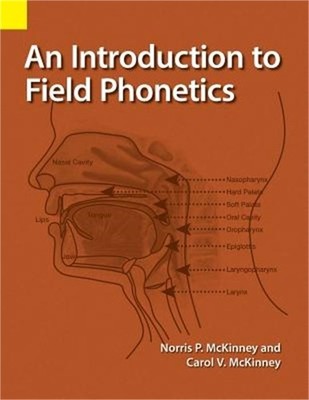An Introduction to Field Phonetics (Paperback or Softback)