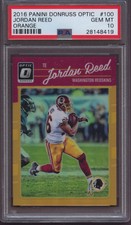 2016 Donruss Optic 100 Jordan Reed Orange PSA 10 Gem Mint #199 Pop 1