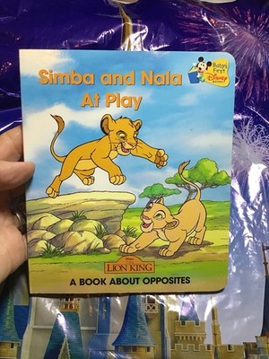 Disney Simba And Nala  At Play A Book About Opposites The Lion King