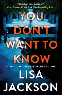 You Dont Want To Know - Paperback By Jackson, Lisa - VERY GOOD