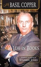 Basil Copper: A Life in Books,  ,  Paperback