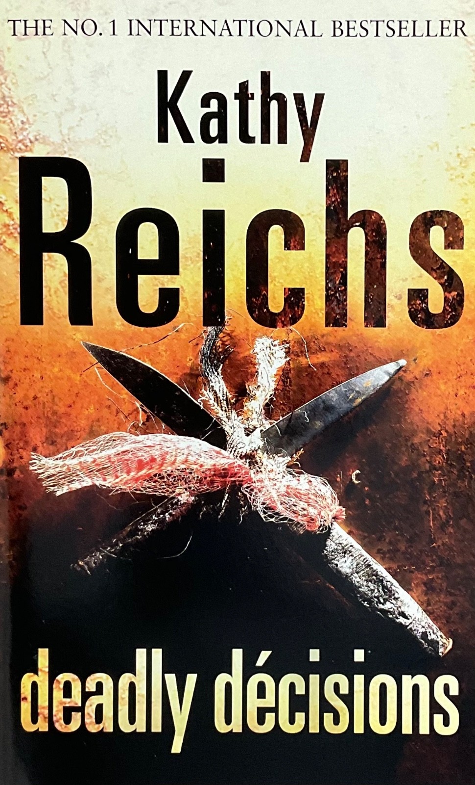 Deadly Decisions - Kathy Reichs [Book] (2011) NEW