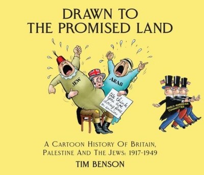 Gezogen ins gelobte Land: Eine Karikatur-Geschichte Großbritanniens... - Benson, Tim