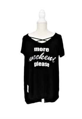 French Laundry Women's Black T-Shirt With More Weekends Please Graphic Size M.