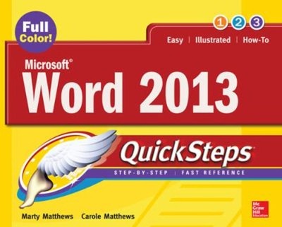 Microsoft  Word 2013 Paperback Carole, Matthews, Marty Matthews