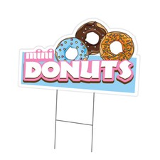 Mini Donuts Die Cut Yard Sign  Stake outdoor plastic coroplast window