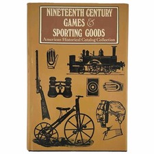 Peck & Snyder 1886 Illustrated Catalog Nineteenth Century Games & Sporting Goods