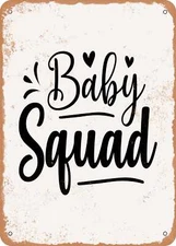 METAL SIGN - Baby Squad - Vintage Rusty Look