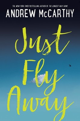 Just Fly Away by McCarthy