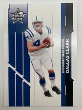 2006 Leaf Rookies & Stars - #50 Dallas Clark Indianapolis Colts