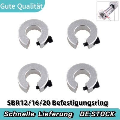 4x SBR12/16/20 mm Befestigungsring Linear Rail Shaft Stop Collar Fixing Ring