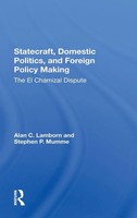 Alan C Lamborn (U. A.) | Statecraft, Domestic Politics, And Foreign Policy...