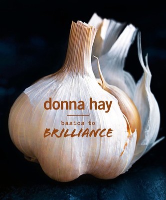 Basics to Brilliance - hardcover Hay, Donna