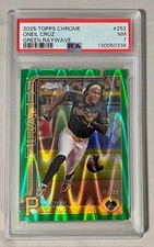 2025 Topps Chrome - Oneil Cruz #252 Green RayWave 7/99 PSA 7