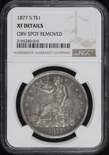 1877-S Trade Dollar NGC XF Details Obverse Spot Removed