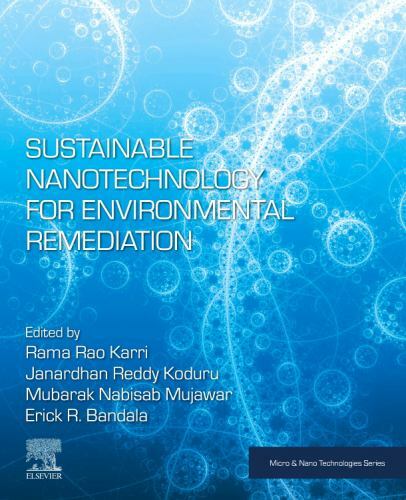 Sustainable Nanotechnology for Environmental Remediation Karri Koduru Mubarak