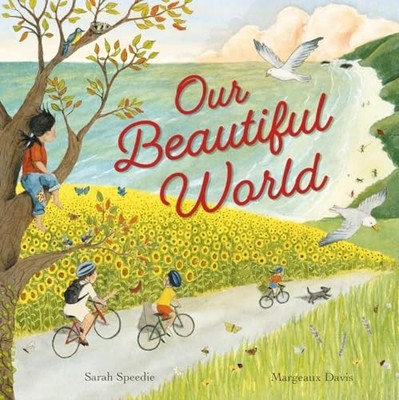 Our Beautiful World, Speedie, Sarah