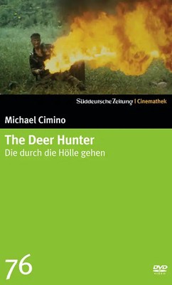 Sueddeutsche Zeitung Cinemathek 76: Michael Cimino - The Deer Hunter, Die durch
