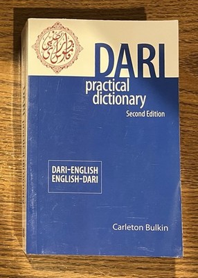 Dari-English English-Dari Practical Dictionary 2nd Ed Bulkin Language PB