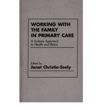 Working with the Family in Primary Care