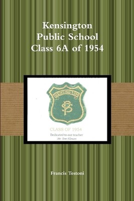 Kensington Public School by Francis Testoni (English) Paperback Book