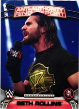 Seth Rollins 2016 Topps Anti-Authority Ring Report Wrestling Card