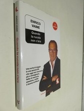 QUANDO LA RUCOLA NON C’ERA Enrico Vaime Aliberti Editore 2008 libro di da per