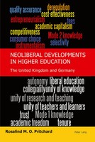 Neoliberal Developments In Higher Education The United Kingdom And Germany Buch