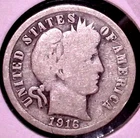 1916 BARBER SILVER DIME 10C