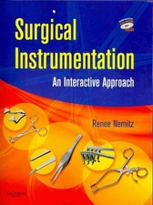 Surgical Instrumentation: An Interactive Approach - spiral_bound Nemitz CST ...