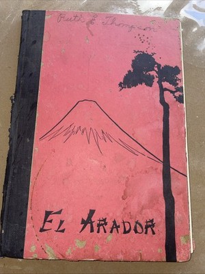 1935 GARDENA HIGH SCHOOL YEARBOOK 'EL ARADOR' GARDENA, CALIFORNIA LOS ANGELES