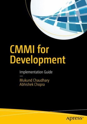 Cmmi for Development : Implementation Guide, Paperback by Chaudhary, Mukund; ...