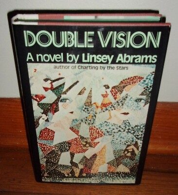 DOUBLE VISION-A Novel by LINSEY ABRAMS-Relationships-BRAND NEW 1st Edition HC dj