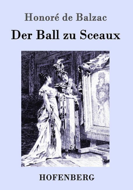 Der Ball Zu Sceaux | Buch | 9783861993254
