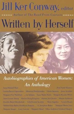 Written by Herself: Autobiographies - Paperback, by Jill Ker Conway - Very Good